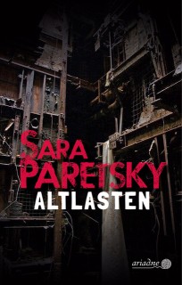 Sara Paretsky: Altlasten (Lagerexemplar)