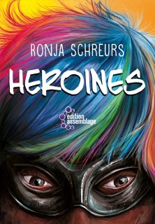 Ronja Schreurs: Heroines (Lagerexemplar)