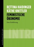 Bettina Haidinger, Käthe Knittler: Feministische...