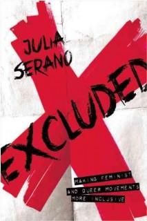 Julia Serano: Excluded. Making Feminist and Queer Movements More Inclusive (Lagerexemplar)